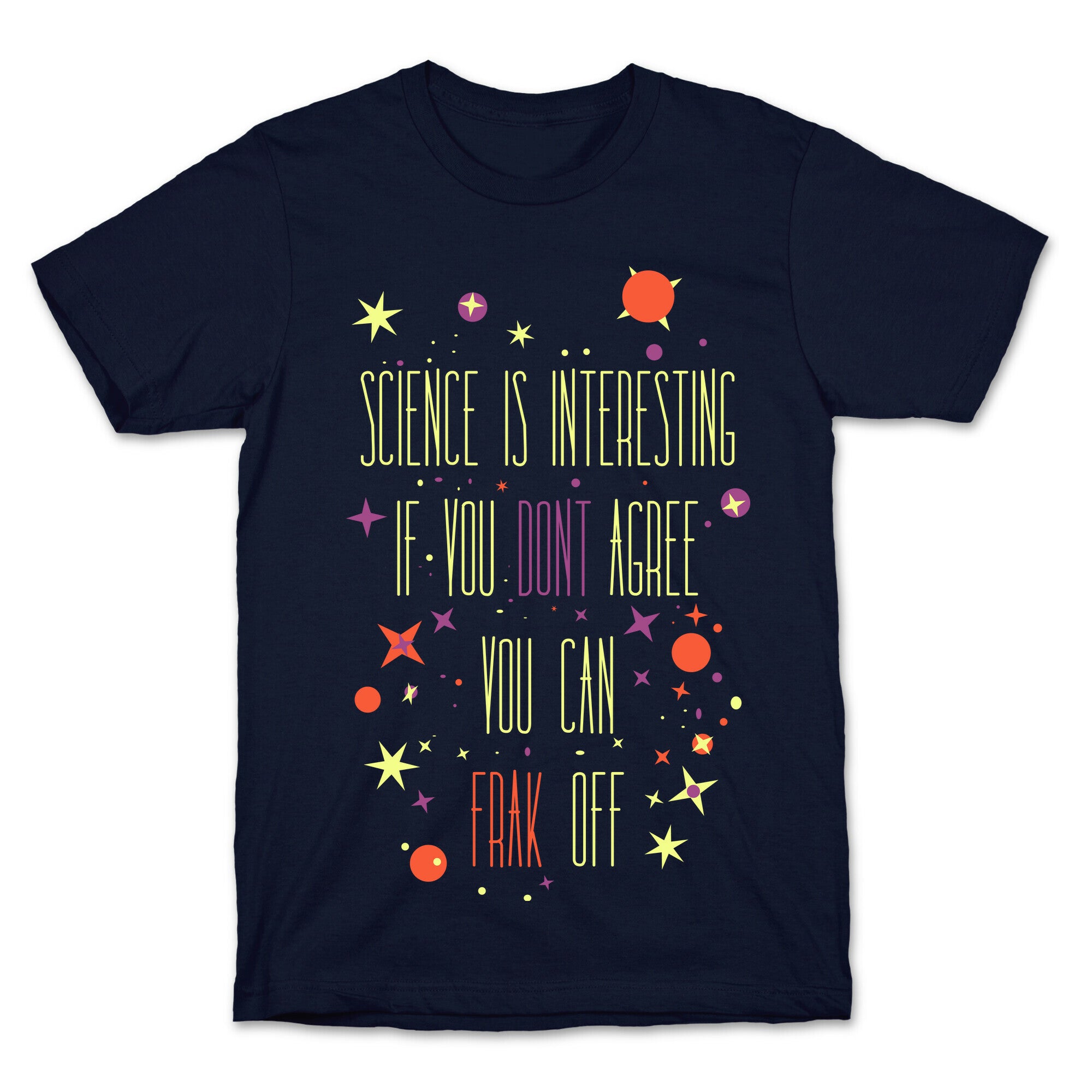 Science Is Interesting T-Shirt